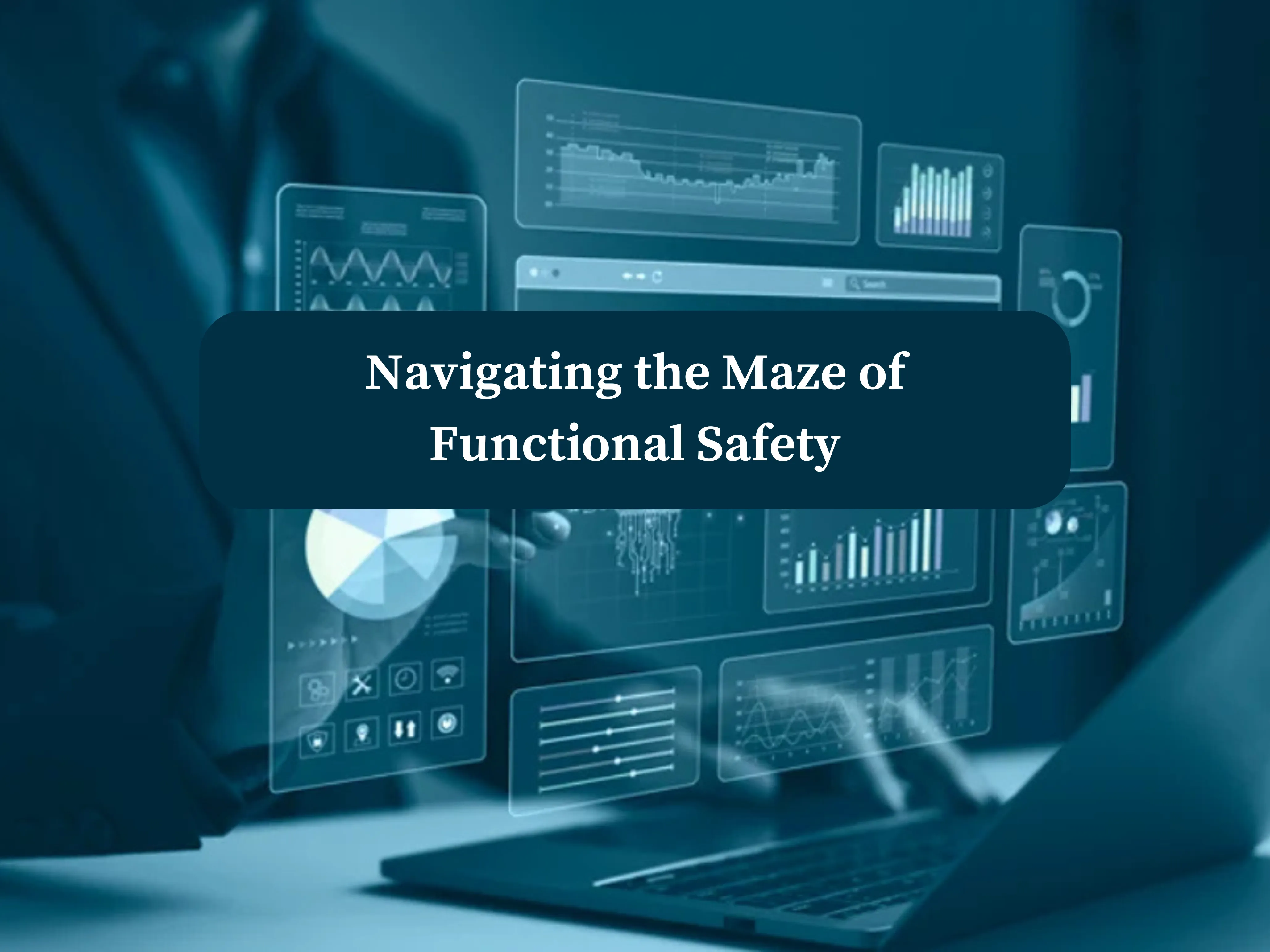 Navigating the Maze of Functional Safety (2)