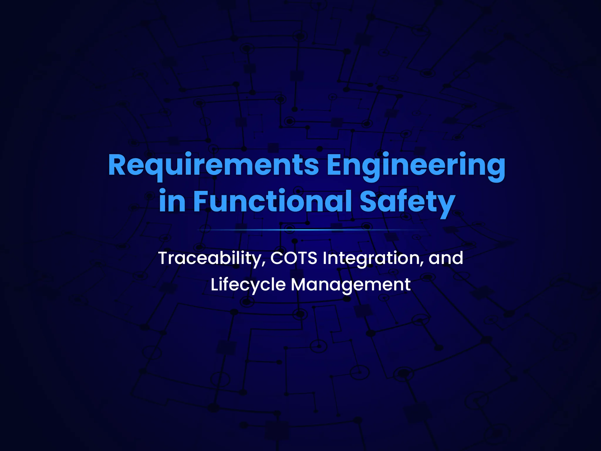 Requirements Engineering in Functional Safety